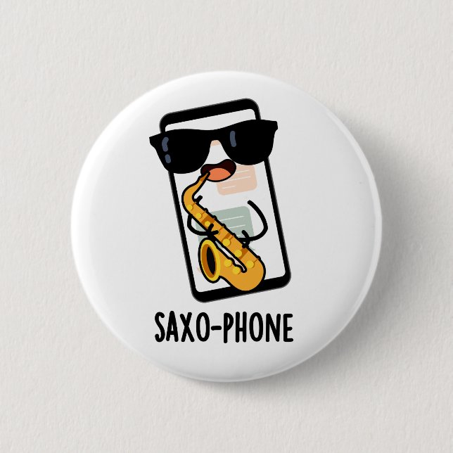 Chapa Redonda De 5 Cm Saxo-phone Funny Cellphone Puns (Anverso)