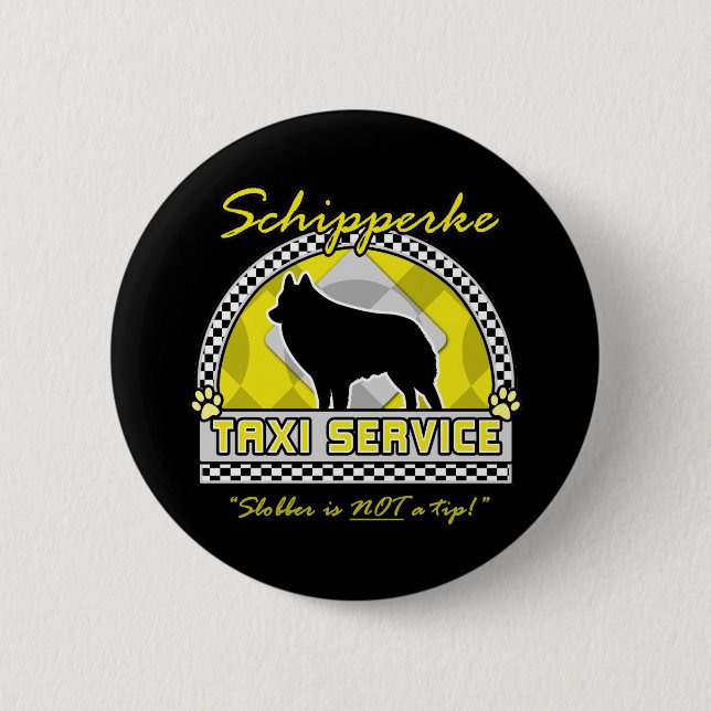 Chapa Redonda De 5 Cm Schipperke Taxi Service (Anverso)