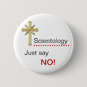 Chapa Redonda De 5 Cm ¡Scientology - apenas diga NO!