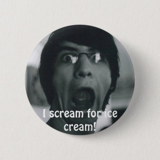Chapa Redonda De 5 Cm ¡scream_by_readerfreek, grito para el helado!