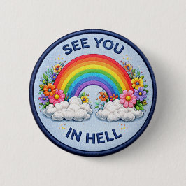 Chapa Redonda De 5 Cm See You In Hell