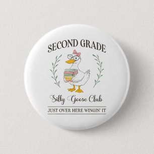 Chapa Redonda De 5 Cm Segundo Grado De Silly Goose Club Para Profesores 