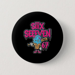 Chapa Redonda De 5 Cm Seis Siete 67 Bysebyll Jugador Helado Goteo Meme L