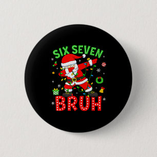 Chapa Redonda De 5 Cm Seis Siete 67 Gen Z Alpha Meme Bruh Navidad Dabbi