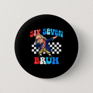 Chapa Redonda De 5 Cm Seis siete 67 hermano 6 7 meme ben franklin hacien