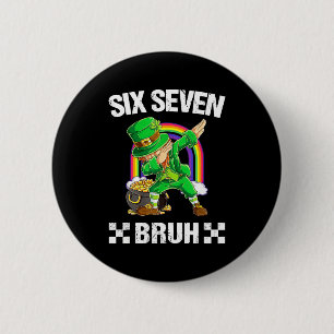 Chapa Redonda De 5 Cm Seis Siete Bruh Dabbing Duende Día de San Patricio