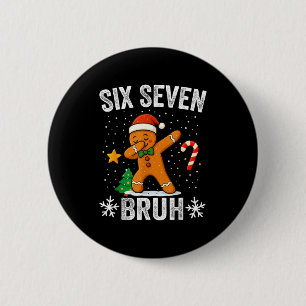 Chapa Redonda De 5 Cm Seis Siete Bruh Pan de Jengibre Bailando Navidad D