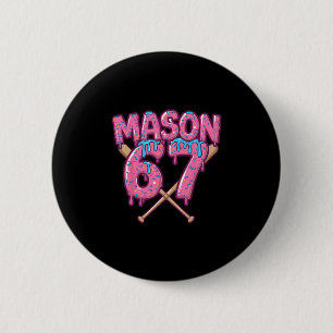 Chapa Redonda De 5 Cm Seis Siete Helado Goteo Deporte 67 Diversión Mason