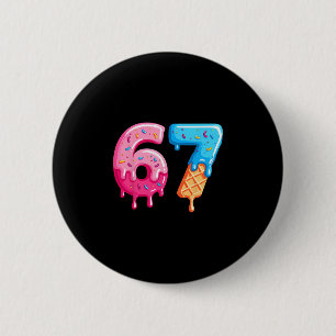 Chapa Redonda De 5 Cm Seis Siete Helado Goteo Meme Genial 67 Número Dive