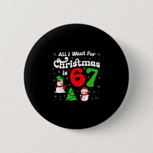 Chapa Redonda De 5 Cm Seis Siete Meme Todo Lo Que Quiero Para Navidad Es