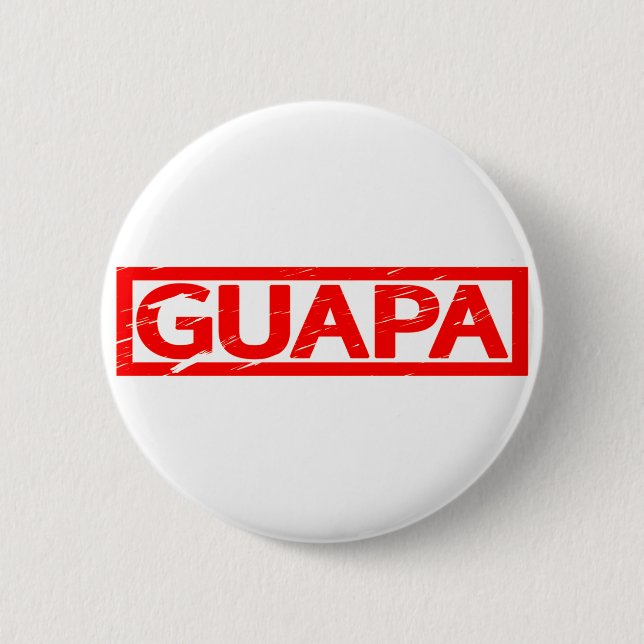 Chapa Redonda De 5 Cm Sello de Guapa (Anverso)