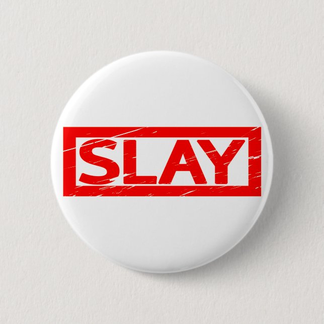 Chapa Redonda De 5 Cm Sello de Slay (Anverso)