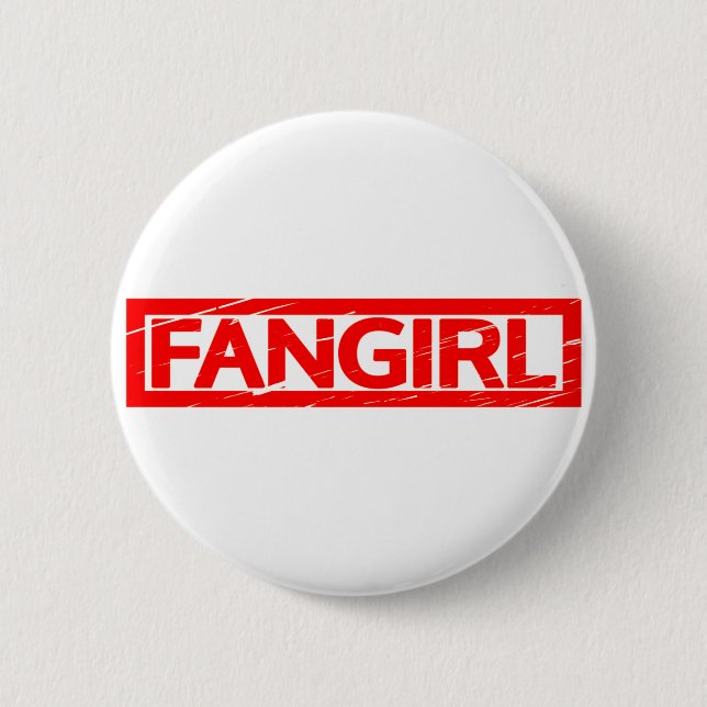 Chapa Redonda De 5 Cm Sello Fangirl (Anverso)