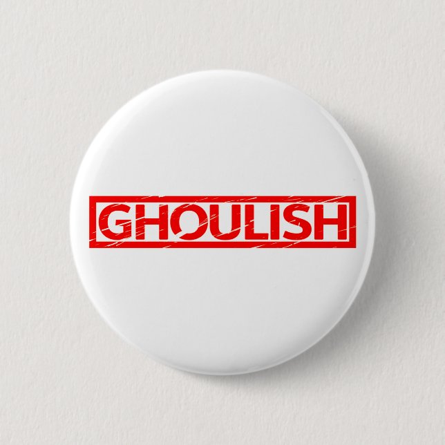 Chapa Redonda De 5 Cm Sello Ghoulish (Anverso)