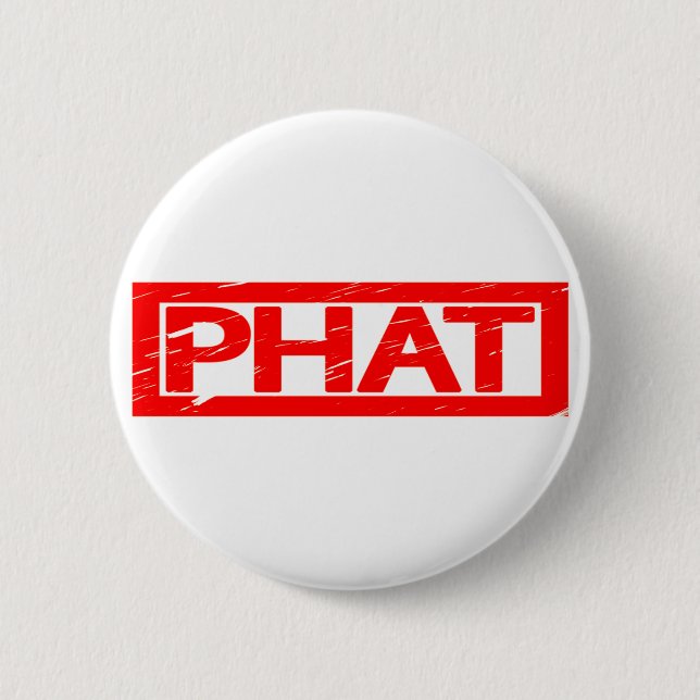 Chapa Redonda De 5 Cm Sello Phat (Anverso)