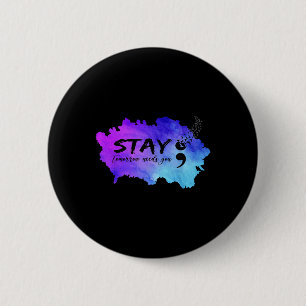 Chapa Redonda De 5 Cm Semicolón Mañana Te Necesita También Para Prevenir