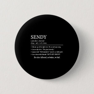 Chapa Redonda De 5 Cm Sendy Meaning Funny Slang Outfit Vamos a poner de