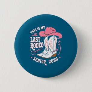 Chapa Redonda De 5 Cm Senior 2026 mi último rodeo sombrero vaquero rosa 