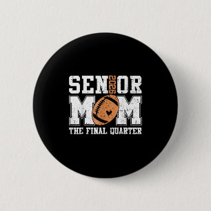Chapa Redonda De 5 Cm Senior Football Mom Football Mama Game Day Cl Of 2