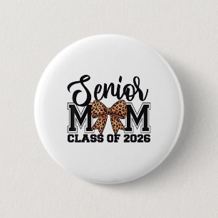 Chapa Redonda De 5 Cm Senior Mom Cl Of 2026 Graduation Leopard Coquette