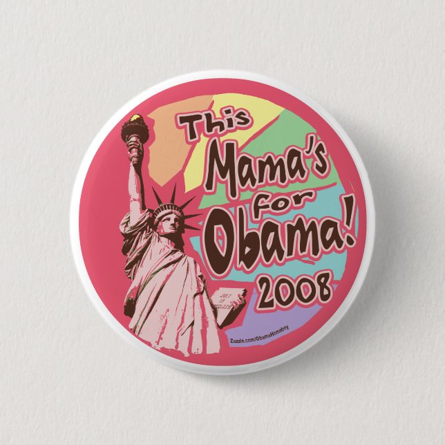 Chapa Redonda De 5 Cm Señora Liberty Obama mamá Button (Anverso)