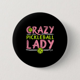 Chapa Redonda De 5 Cm Señora loca de pickleball divertido deporte de pel