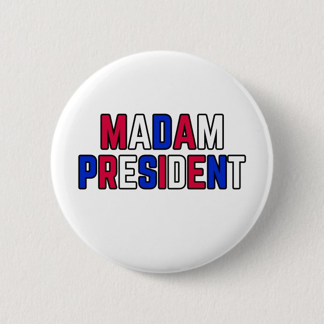 Chapa Redonda De 5 Cm Señora Presidenta (Anverso)