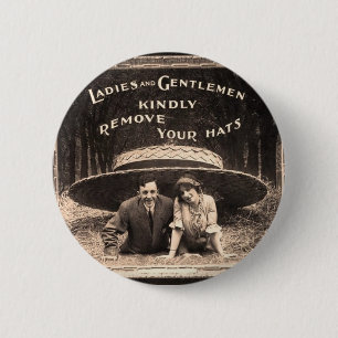 Chapa Redonda De 5 Cm Señoras y caballeros - quite por favor sus gorras