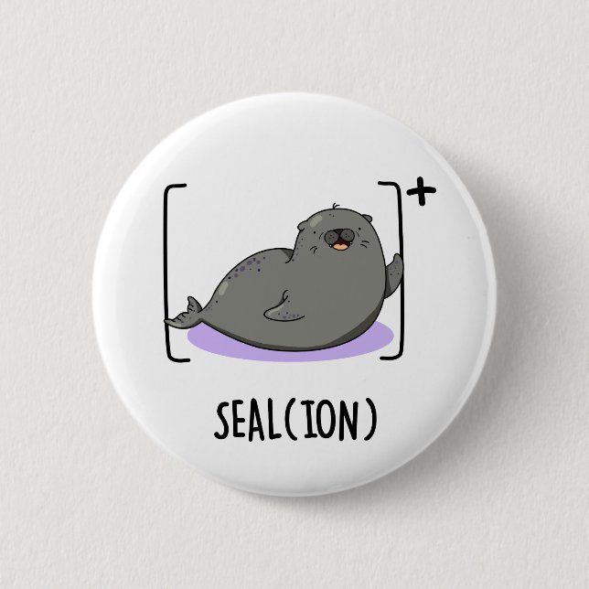 Chapa Redonda De 5 Cm Seol Ion Funny Sea Lion Pun (Anverso)