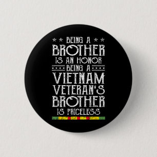 Chapa Redonda De 5 Cm Ser Hermano Veterano de Vietnam es una Familia Ina
