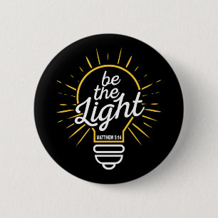 Chapa Redonda De 5 Cm Ser la luz