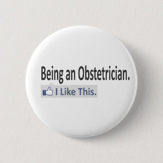Chapa Redonda De 5 Cm Ser Obstetrista... Me Gusta Esto