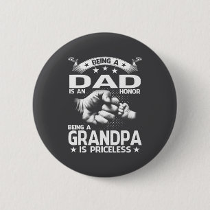Chapa Redonda De 5 Cm Ser un papá es un honor Ser un abuelo es invaluabl