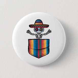 Chapa Redonda De 5 Cm Serape Skeleton Mariachi Pocket Cinco De Mayo Mexi