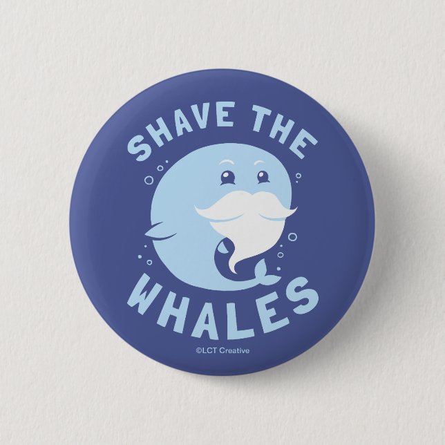 Chapa Redonda De 5 Cm Shave the Whales (Anverso)