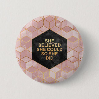 Chapa Redonda De 5 Cm She Believed She Could Así She Did