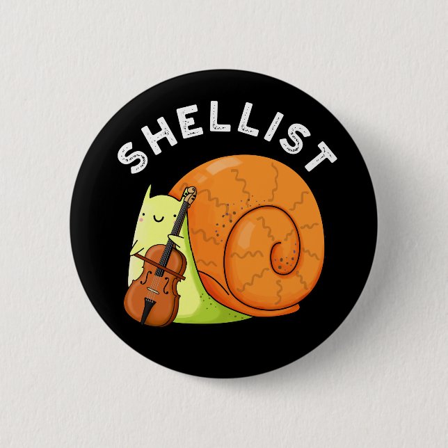 Chapa Redonda De 5 Cm Shellist Funny Snail Cello Pun Dark BG (Anverso)