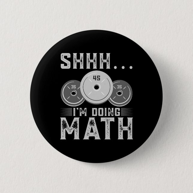 Chapa Redonda De 5 Cm Shhh estoy haciendo un entrenamiento de halterofil (Anverso)