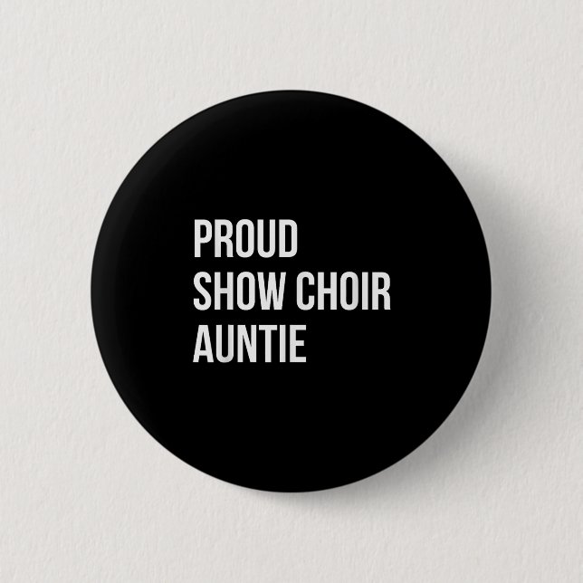 Chapa Redonda De 5 Cm Show Choir Auntie  (Anverso)