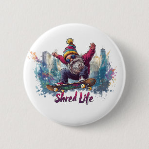 Chapa Redonda De 5 Cm Shred Life - Gnome del Skateboarding de Guay