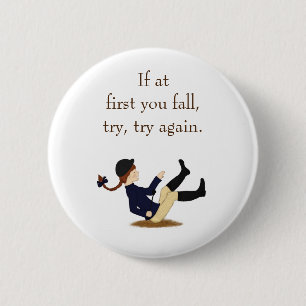 Chapa Redonda De 5 Cm "Si al principio fracasas, inténtalo de nuevo." Ec
