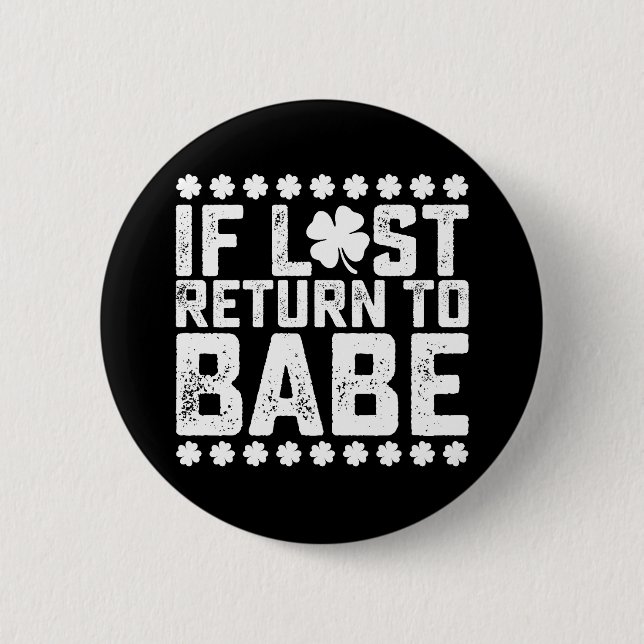 Chapa Redonda De 5 Cm Si Pierde El Regreso A Babe, Puedo Parar (Anverso)