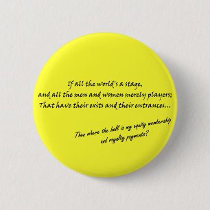 Chapa Redonda De 5 Cm ‘Si todo el mundo es un escenario...’