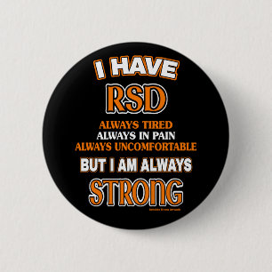 Chapa Redonda De 5 Cm Siempre fuerte...RSD/CRPS