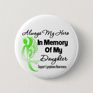 Chapa Redonda De 5 Cm Siempre Mi Héroe En La Hija De La Memoria - Linfom