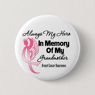 Chapa Redonda De 5 Cm Siempre Mi Héroe En Memoria Abuela Cáncer De Mama