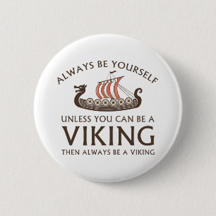 Chapa Redonda De 5 Cm Siempre Sé Tú Mismo