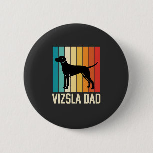 Chapa Redonda De 5 Cm Silueta de perro Retro Vizsla Papá