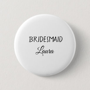 Chapa Redonda De 5 Cm Simple minimal add name bridesmaid gift year