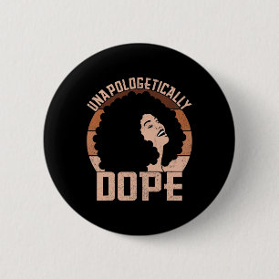 Chapa Redonda De 5 Cm Sin disculparse Drogen Afro Lady Orgullo Negro Mel